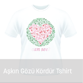 aşkın gözü kördür
