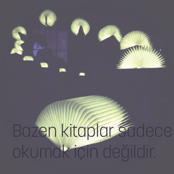 kitaplar sadece okumak için değildir